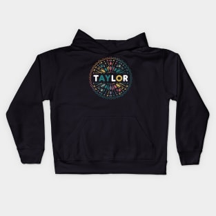 Funny Taylor names design Cool Tee Kids Hoodie